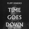 Time Goes Down (Remix|Explicit)