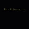 allan holdsworth - The Things You See (When You Haven't Got Your Gun)