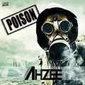 Ahzee - Poison