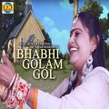 Dr. Amar Sehrawat、Sunita Panchal - Bhabhi Golam Gol