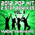 Magic Remixers - Turn All the Lights On (2-Step Remix)