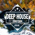 Deep House Emotion, Pt. 4