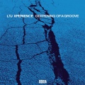 LTJ X-Perience - Deepening of a Groove