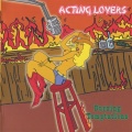 Acting Lovers - Gimme Good Love
