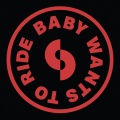 Baby Wants to Ride (Re-Directed|Explicit)