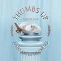 Carlos Jean - Thumbs Up