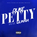 Petty (feat. Gunna)(Explicit)