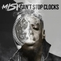 Can't Stop Clocks (Explicit)