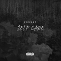 Self Care (Explicit)