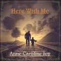 Here With Me