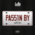 Passin By (Original|Explicit)