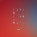 Sihan - Love Will Find A Way