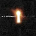 All Mankind - Break The Spell