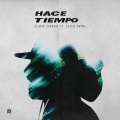 Hace Tiempo (Explicit)