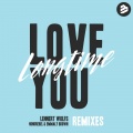Lennert Wolfs、honorebel、Emmaly Brown - Love You Longtime