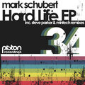 Mark Schubert - Hard Life