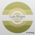 Luis Bravo - Today