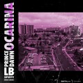 LB、Prince Dawn - Ocarina (feat. Prince Dawn)((Explicit))