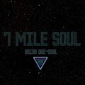 Brian Que-Soul - 7 Mile Soul