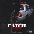 AG - Catch A Case (Explicit)
