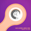 Alex Leavon、Amelie Mae - Embrace The Dawn