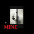 Eli - Mine
