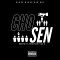 YWN Byrd、Jay-R、YsnOurt - Chosen ((Explicit))