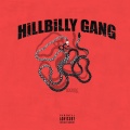 Six1six、ASKET、Raskol - HILLBILLY GANG (Explicit)