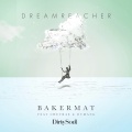 Bakermat、Chevrae、Dumang - Dreamreacher (Extended Mix)
