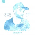 Cinco Cinco - Dance With Me