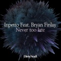 Never Too Late (Radio Edit)