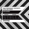 Max Freegrant、Stellar Crew - Discovery