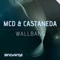MCD、Castaneda - WallBang