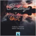 Nural Üstün、Ersin Ersavaş - Feelings