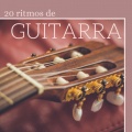 20 Ritmos de Guitarra - La Mejor Colección de Música New Age Relajación