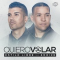 Estilo Libre - Quiero volar (feat. 4Noize)