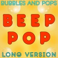 Beep Pop Long Version