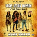 Vegas Action Jackson、Blacc Zacc - Rare Breed