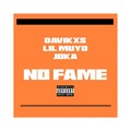 Joka、Davikxs、Lil Muyo - No Fame
