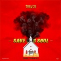 Deuce - Save Our Soul (Explicit)