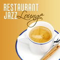 Restaurant Jazz Lounge – Romantic Jazz Instrumental, Classical Jazz, Restaurant Music, Soft Piano, Jazz for Restaurant & Cafe