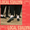 Local Natives - Tap Dancer