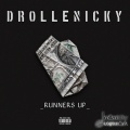 Drollenicky、K Trap - Runners Up ((Explicit))