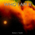 Sonya L Taylor - Who I Am II