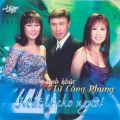 Từ Công Phụng、Khánh Ly - LK Tuoi Xa Nguoi/ Bai Cho Em