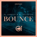 Geonis、Lisitsyn、Dj Shaper、Dj Khlystov - Bounce (Geonis & Lisitsyn Remix)