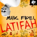 Maic Fidel - Latifah