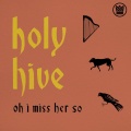 Mary Lattimore、Holy Hive - Oh I Miss Her So