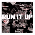 Smoove、Merk - Run It Up ((Explicit))