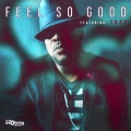 Tr3y - Feels So Good